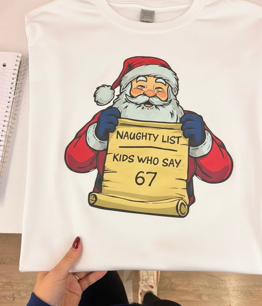 Naughty List Santa Funny Holiday Shirt