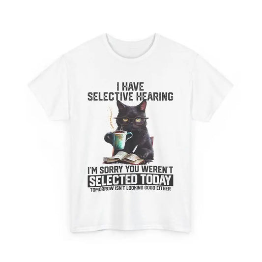 Cat Attitude Tee – You Weren’t Selected